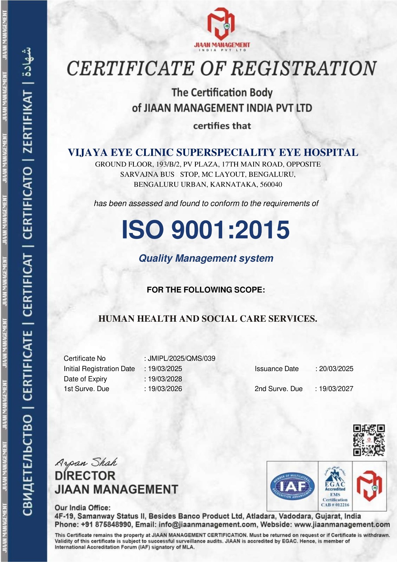 ISO 9001:2015 Certificate of Registration for Vijaya Eye Clinic Superspeciality Eye Hospital